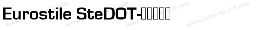 Eurostile SteDOT字体转换